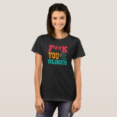 Christopher Columbus Tag Native Americans T-Shirt (Vorne ganz)
