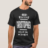 Christopher Personalisiert Name Birthday Gift T-Shirt (Vorderseite)