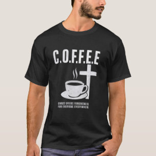 Christus bietet Vergebung für alle überall T-Shirt