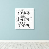 Christus der Erlöser ist Geboren Leinwanddruck (Insitu (Holzboden))