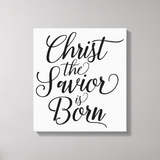 Christus der Erlöser ist Geboren Leinwanddruck