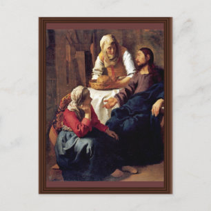 Christus im Haus von Martha und Maria, von Vermee Postkarte
