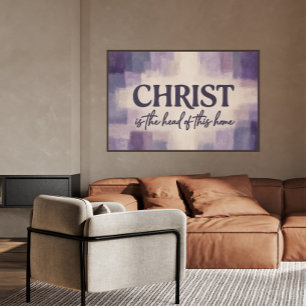 Christus ist das Haupt dieses Hauses   Christlich  Poster