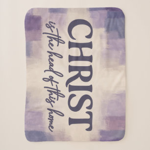 Christus ist das Haupt dieses Hauses Christlich Sherpadecke