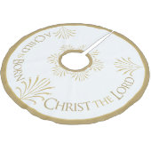 Christus ist Geboren Weihnachten | Weiß/Gold | Polyester Weihnachtsbaumdecke (Schrägansicht)