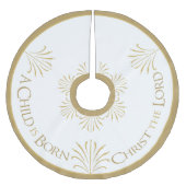 Christus ist Geboren Weihnachten | Weiß/Gold | Polyester Weihnachtsbaumdecke (Vorderseite)