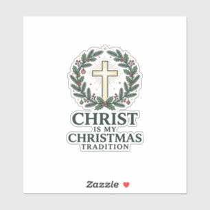 Christus ist meine Weihnachtstradition Vintage Kre Aufkleber
