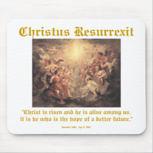 Christus Resurrexit - Hoffnungs-/Randtext Mousepad