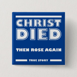 Christus starb Rose wieder Christlich Wahre Geschi Button