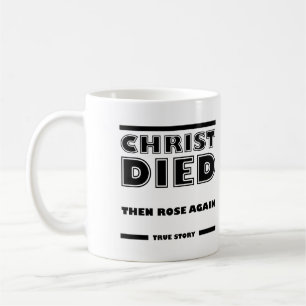 Christus starb Rose wieder Christlich Wahre Geschi Kaffeetasse