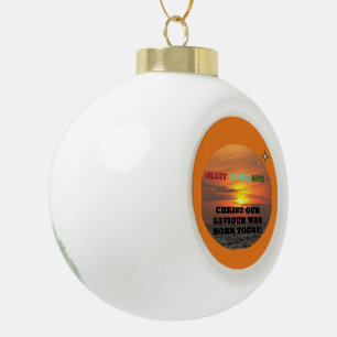 Christus unser Heiland wurde heute geboren Keramik Kugel-Ornament