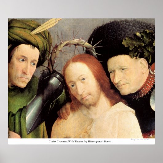 Christus von Hieronymus Bosch gekrönt mit Thorns Poster (Vorne)