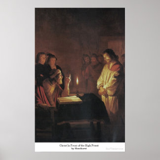 Christus vor dem Hohepriester von Honthorst Poster