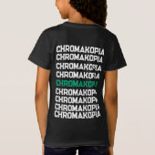 CHROMAKOPIEN - WIEDERHOLUNG DER DRUCKKINDER T-Shirt (Rückseite)