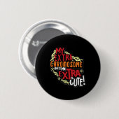 Chromosom World Down Syndrome Day Frauen Kinder Button (Vorne & Hinten)