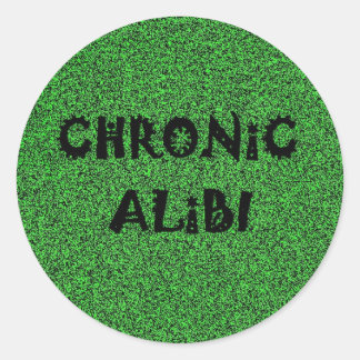 Chronic Alibi-Aufkleber Runder Aufkleber