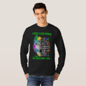 Chronic Illness I Know All These Things And I Surv T-Shirt (Vorne ganz)