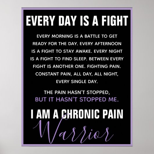 Chronic Pain Warrior (fully customizable) Poster (Vorne)