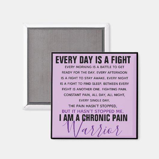 Chronic Pain Warrior (vollständig anpassbar) Magnet (Vorderseite/Rückseite)