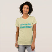 Chronic Tweeter T-Shirt (Vorne ganz)