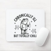 Chronically Ill Funny Frog Chronic Pain & Illn Mousepad (Mit Mouse)