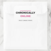 Chronically Online Funny Internet Sticker (Tasche)
