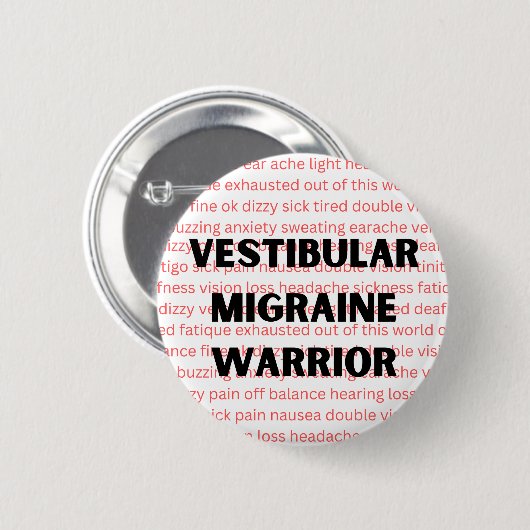 Chronische Schwindel bei Vestibular Migräne Kriege Button (Vorne & Hinten)