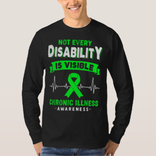 Chronisches Krankheitsbewusstsein Nicht jede Behin T-Shirt