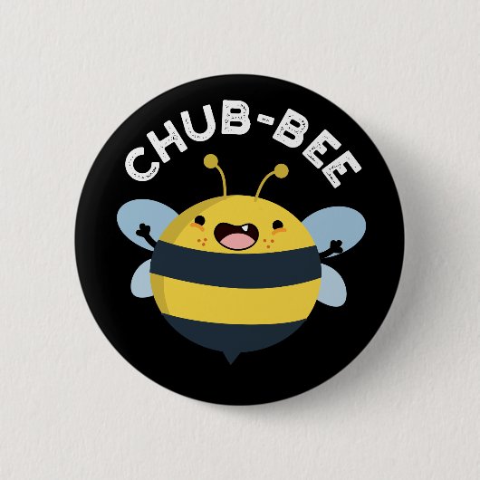 Chub-bee Funny Chubby Bee Pun Dark BG Button (Vorderseite)