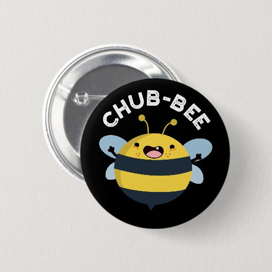 Chub-bee Funny Chubby Bee Pun Dark BG Button (Vorne & Hinten)