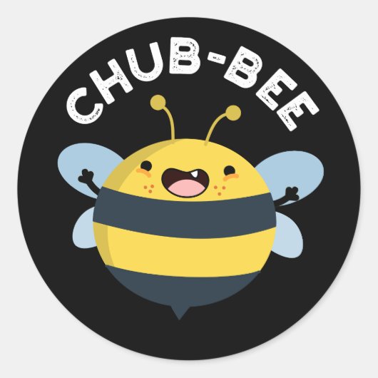 Chub-bee Funny Chubby Bee Pun Dark BG Runder Aufkleber (Vorderseite)