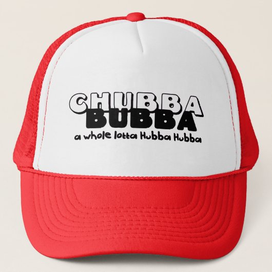 Chubba Bubba Truckerkappe (Vorderseite)