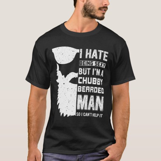 Chubby Bearded Man Sexy Beard and Mustache 7 T-Shirt (Vorderseite)