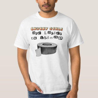 CHUBBY GIRLS SHIRT