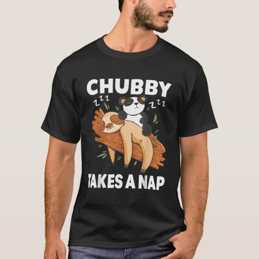 Chubby nimmt ein Nickerchen Pajama Sleep Lazy Slot T-Shirt (Vorderseite)
