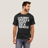 Chubby Single u. bereiten für ein Pringle T-Shirt (Vorne ganz)