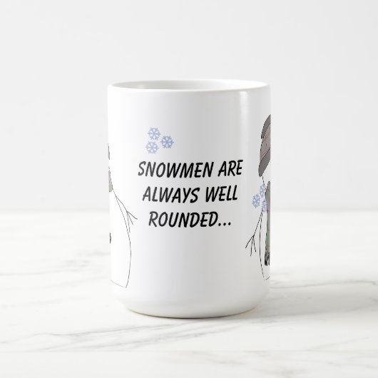 Chubby Snowman mit Sprichwort Kaffeetasse (Mittel)