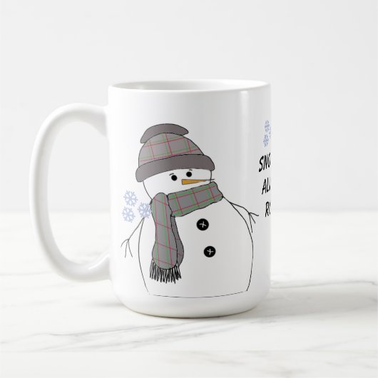 Chubby Snowman mit Sprichwort Kaffeetasse (Links)
