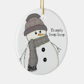 Chubby Snowman mit Sprichwort Keramikornament (Rechts)
