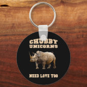 Chubby Unicorns brauchen Liebe zu Rhino Schlüsselanhänger (Vorderseite)