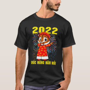 Chuc Mung Nam Moi 2022 Vietnamesisch Tiger Lunar N T-Shirt