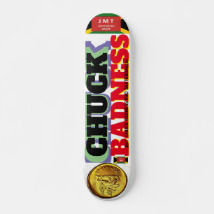 CHUCK BADNESS   JMT 7 3/4" Skateboard Deck