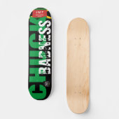 CHUCK BADNESS OFFIZIELL JMTJ7 3/4" Skateboard Deck (Vorderseite)