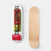 CHUCK BADNESS Skateboard (Vorderseite)