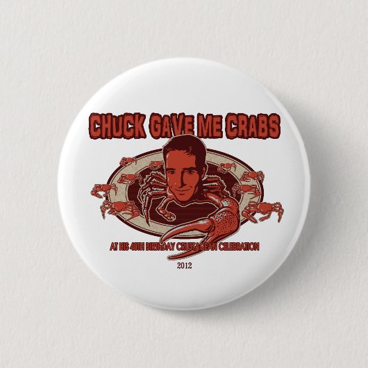 ChuckGaveMeCrabs Knopf Button (Vorderseite)