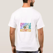 Chuckle-Zone aktiviert T-Shirt (Rückseite)