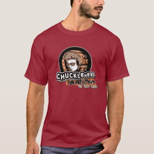 Chucklehead trifft eine Maßnahme… T-Shirt