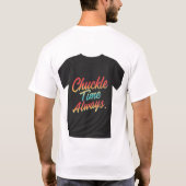 Chuckzeit immer T-Shirt (Rückseite)