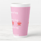 Chug A Lug Pink Milchtasse (Vorderseite)