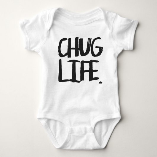 Chug Life Bodysuit Baby Strampler (Vorderseite)